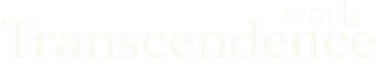 Transcendence Work